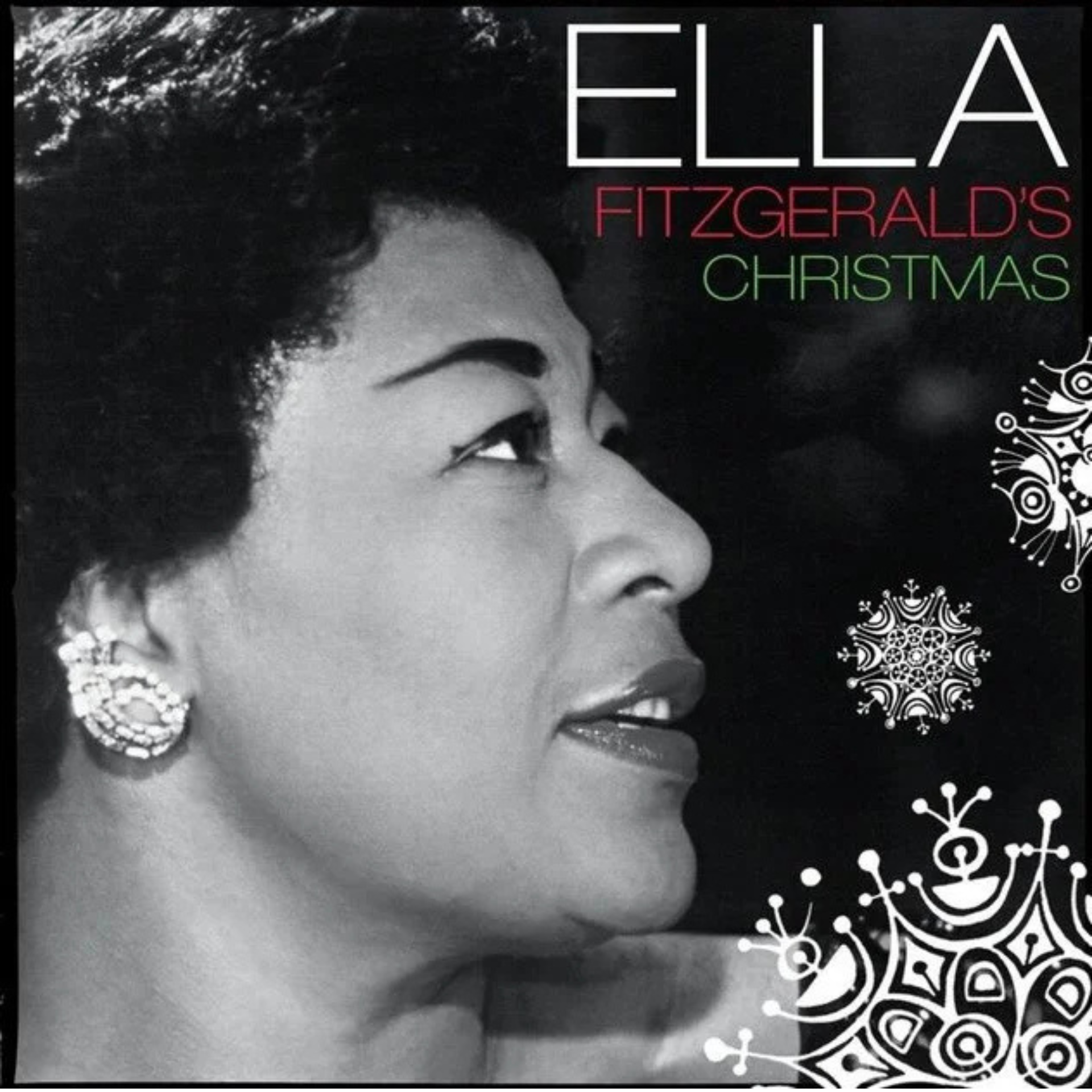 Black-and-white portrait of Ella Fitzgerald with festive text and snowflakes, promoting her Christmas album